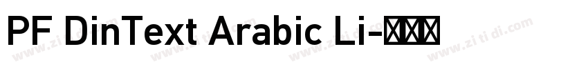 PF DinText Arabic Li字体转换